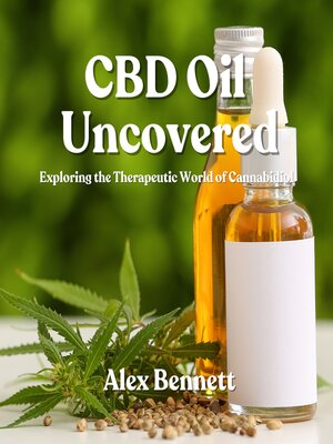 cover image of CBD Oil Uncovered